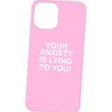 Pink Your Anxiety Is Lying To You!